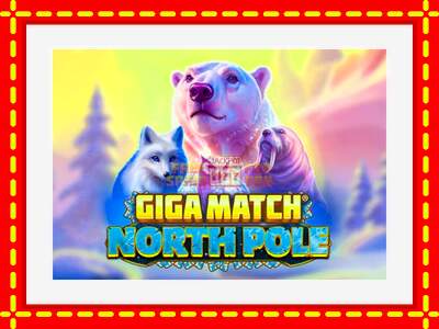 Speel de machine Giga Match North Pole: spannende gratis spins