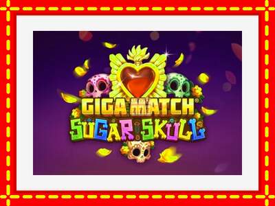 Speel de machine Giga Match Sugar Skull: spannende gratis spins