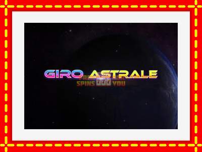 Speel de machine Giro Astrale: spannende gratis spins