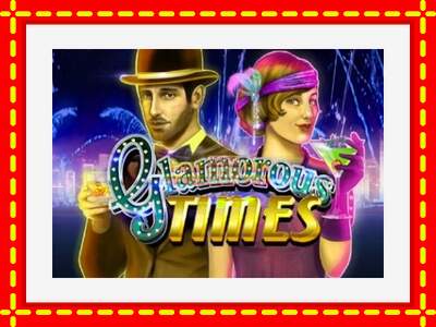 Speel de machine Glamorous Times: spannende gratis spins