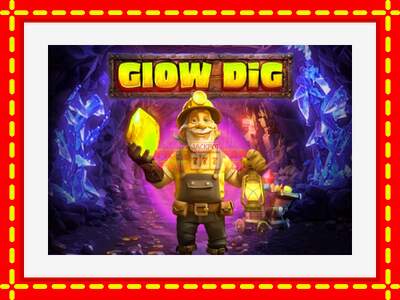 Speel de machine Glow Dig: spannende gratis spins