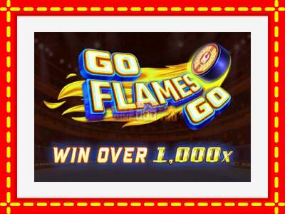 Speel de machine Go Flames Go: spannende gratis spins