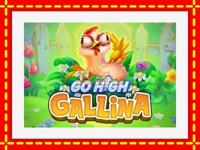 Speel de machine Go High Gallina: spannende gratis spins