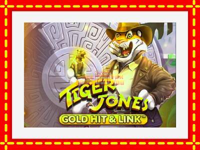 Speel de machine Gold Hit & Link: Tiger Jones: spannende gratis spins