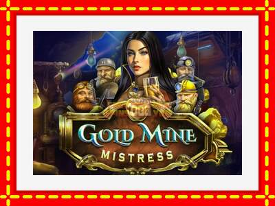 Speel de machine Gold Mine Mistress: spannende gratis spins