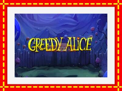 Speel de machine Greedy Alice: spannende gratis spins