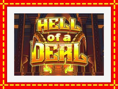 Speel de machine Hell of a Deal: spannende gratis spins