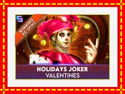 Speel de machine Holidays Joker - Valentines: spannende gratis spins