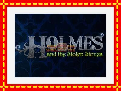 Speel de machine Holmes and the Stolen Stones: spannende gratis spins