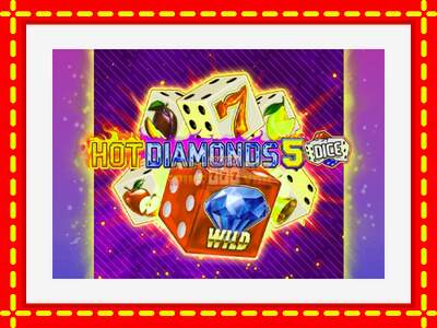 Speel de machine Hot Diamonds 5 Dice: spannende gratis spins