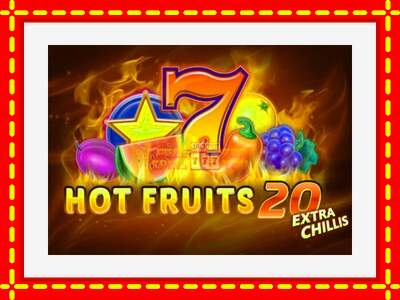 Speel de machine Hot Fruits 20 Extra Chillis: spannende gratis spins