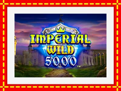 Speel de machine Imperial Wild 5000: spannende gratis spins