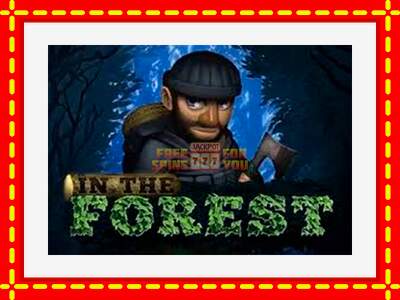 Speel de machine In The Forest: spannende gratis spins