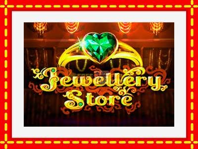 Speel de machine Jewellery Store: spannende gratis spins