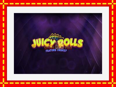 Speel de machine Juicy Rolls: Feature Frenzy: spannende gratis spins