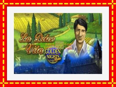 Speel de machine La Dolce Vita Golden Nights: spannende gratis spins