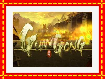 Speel de machine Legend of Guan Gong: spannende gratis spins