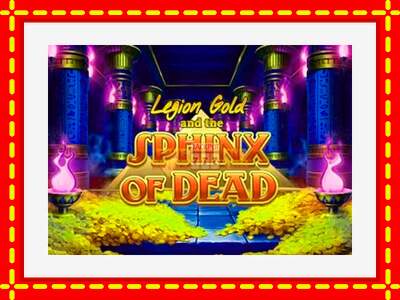 Speel de machine Legion Gold and the Sphinx of Dead: spannende gratis spins