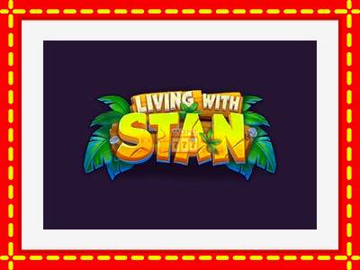 Speel de machine Living with Stan: spannende gratis spins