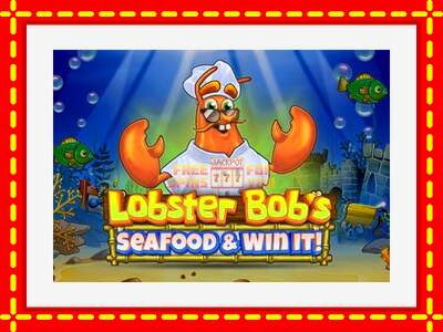 Speel de machine Lobster Bobs Sea Food & Win It: spannende gratis spins