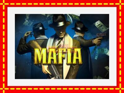 Speel de machine Mafia: spannende gratis spins