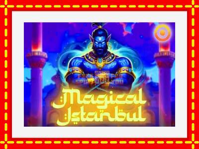 Speel de machine Magical Istanbul: spannende gratis spins