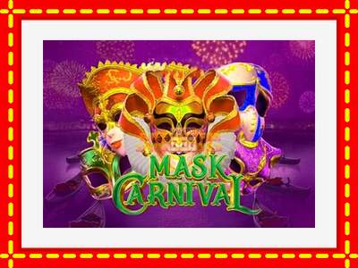 Speel de machine Mask Carnival: spannende gratis spins