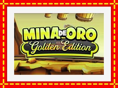 Speel de machine Mina de Oro Golden Edition: spannende gratis spins