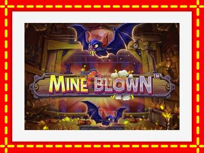 Speel de machine Mine Blown: spannende gratis spins