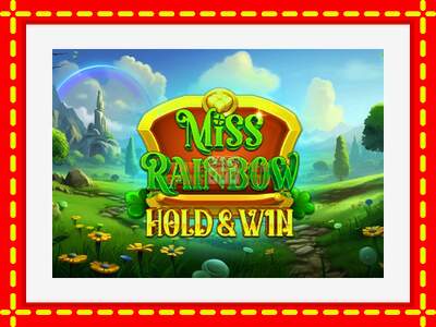 Speel de machine Miss Rainbow: Hold & Win: spannende gratis spins