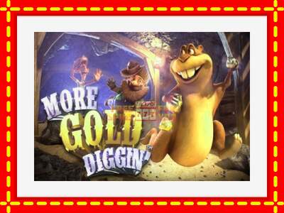 Speel de machine More Gold Diggin: spannende gratis spins