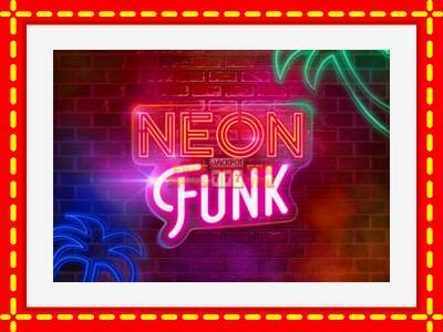 Speel de machine Neon Funk: spannende gratis spins