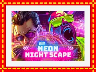 Speel de machine Neon Night Scape: spannende gratis spins