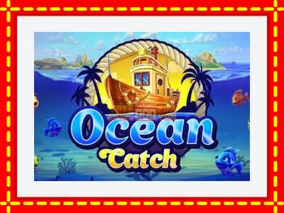 Speel de machine Ocean Catch: spannende gratis spins