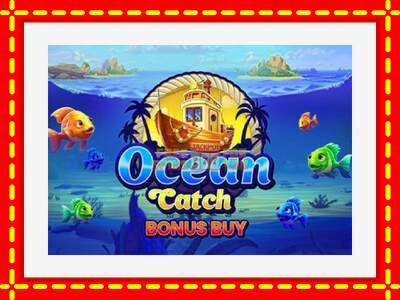 Speel de machine Ocean Catch Bonus Buy: spannende gratis spins