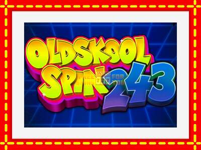 Speel de machine Oldskool Spin 243: spannende gratis spins