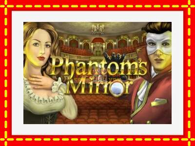 Speel de machine Phantoms Mirror: spannende gratis spins