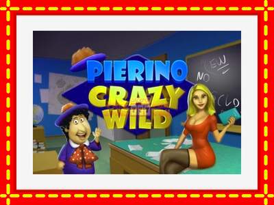 Speel de machine Pierino Crazy Wild: spannende gratis spins