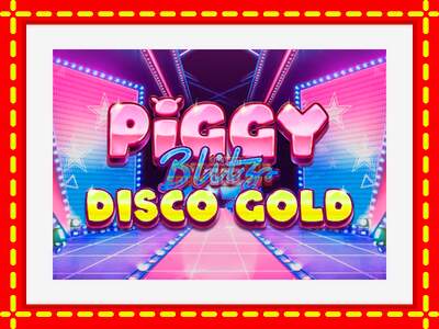 Speel de machine Piggy Blitz Disco Gold: spannende gratis spins