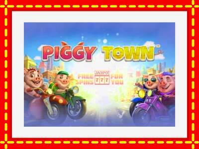 Speel de machine Piggy Town: spannende gratis spins