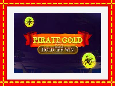 Speel de machine Pirate Gold Hold and Win: spannende gratis spins