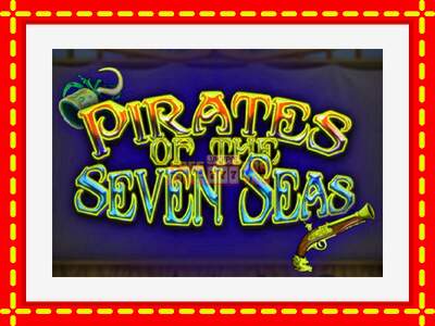 Speel de machine Pirates of the Seven Seas: spannende gratis spins