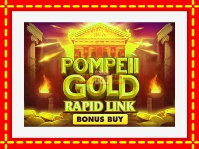 Speel de machine Pompeii Gold Rapid Link Bonus Buy: spannende gratis spins