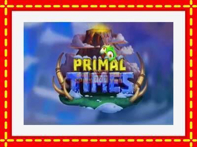 Speel de machine Primal Times: spannende gratis spins