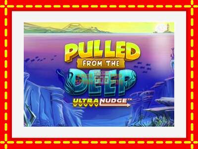 Speel de machine Pulled From the Deep UltraNudge: spannende gratis spins