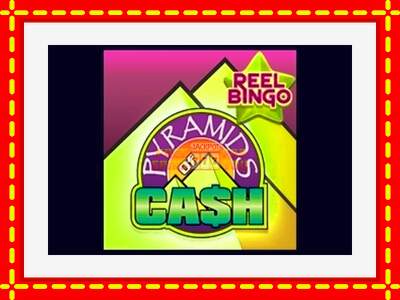 Speel de machine Pyramids of Cash with Reel Bingo: spannende gratis spins