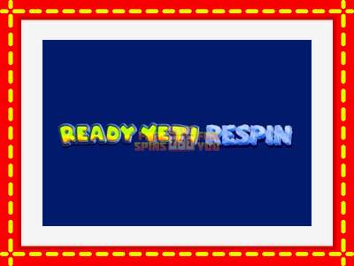 Speel de machine Ready Yeti Respin: spannende gratis spins