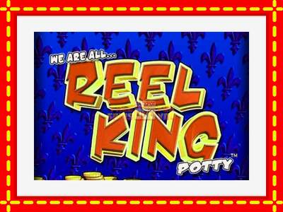 Speel de machine Reel King Potty: spannende gratis spins