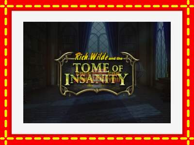 Speel de machine Rich Wilde and the Tome of Insanity: spannende gratis spins