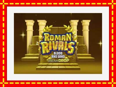 Speel de machine Roman Rivals Blood and Sand Dream Drop: spannende gratis spins